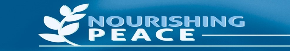 Nourishing peace